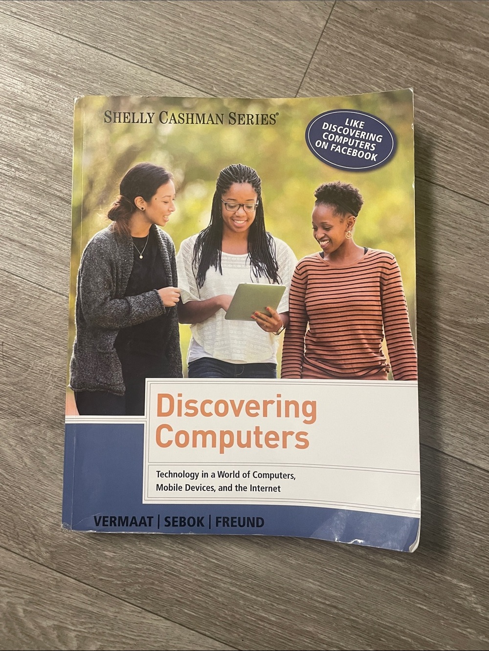 Discovering Computers Textbook - Misty E. Vermaat